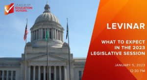LEVinar What to Expect in the 2023 Legislative Session